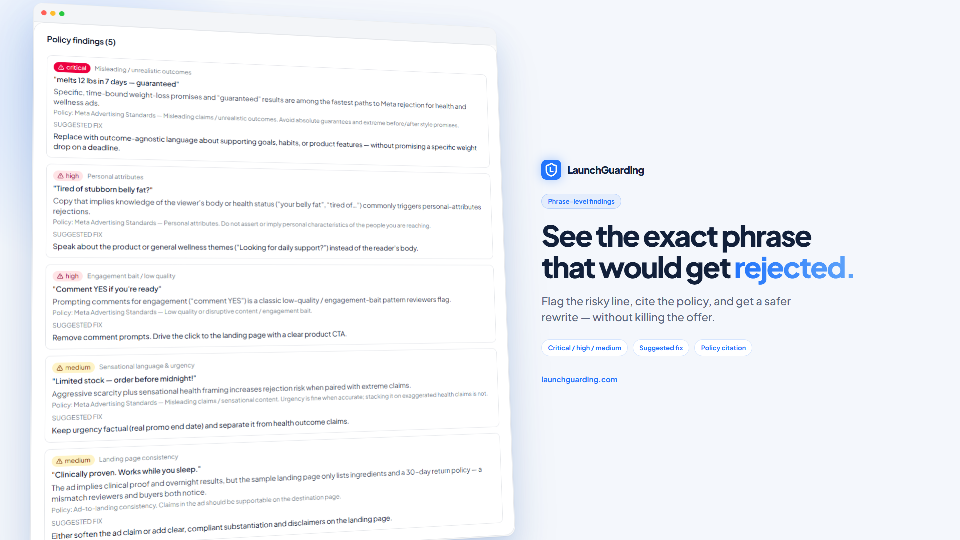 LaunchGuarding policy findings list with critical and high severity flags, matched phrases, policy citations, and suggested fixes
